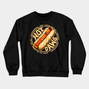 Hot Dawg Crewneck Sweatshirt